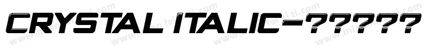 Crystal Italic字体转换